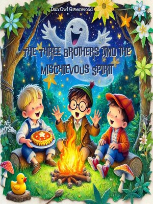 cover image of The Three Brothers and the Mischievous Spirit